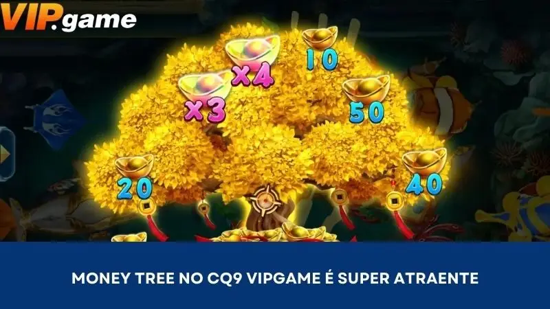 Money Tree no CQ9 VIPGAME e super atraente