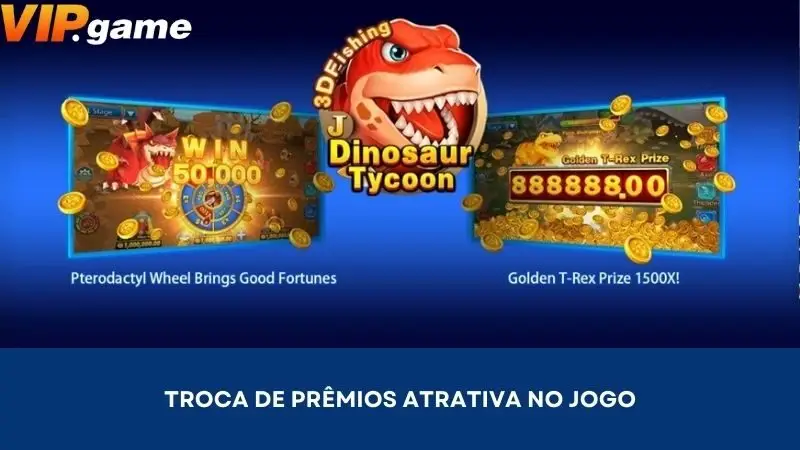 Troca de prêmios atrativa no jogo